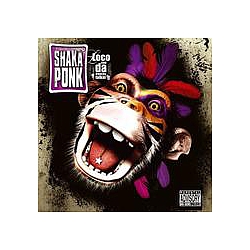 Shaka Ponk - Loco Con Da Frenchy Talkin&#039; album