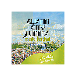 Dax Riggs - Live at Austin City Limits Music Festival 2007: Dax Riggs альбом