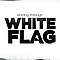 Shining Through - White Flag альбом