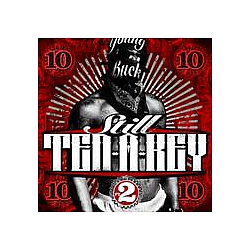 Young Buck - Still Ten A Key Pt. 2 альбом