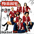 Rbd - Rebelde (EdiÃ§Ã£o Brasil) альбом