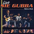 Sie Gubba - SÃ¥nn e livet - Live 10 Ã¥r альбом