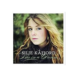 Silje Kåfjord - Like in a dream альбом