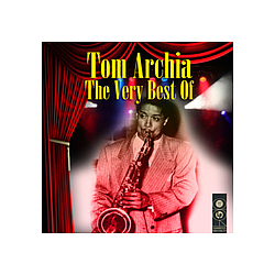 Tom Archia - The Very Best Of album