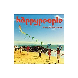 Skoop On Somebody - happypeople album