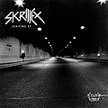 Skrillex - Leaving EP альбом