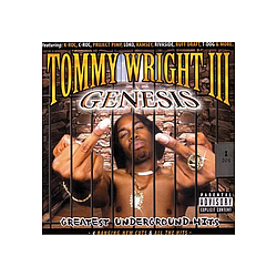 Tommy Wright III - Genesis: Greatest Underground Hits album