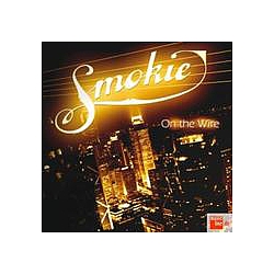 Smokie - On The Wire album