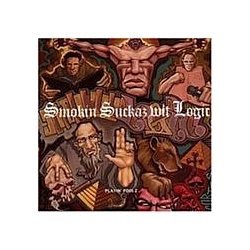 Smokin Suckaz Wit Logic - Playin&#039; Foolz album