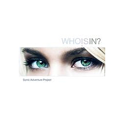 Sonic Adventure Project - Who Is In? album