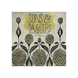Sons &amp; Daughters - Brokenness Aside EP No. 1 альбом