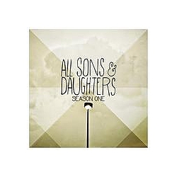Sons &amp; Daughters - Season One альбом