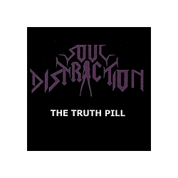 Soul Distraction - The Truth Pill album