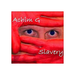 Achim G - Slavery альбом