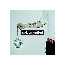 Spleen United - Godspeed Into the Mainstream альбом