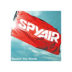 Spyair - Rockin&#039; the World альбом