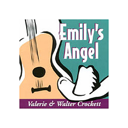 Valerie &amp; Walter Crockett - Emily&#039;s Angel album