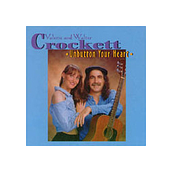 Valerie &amp; Walter Crockett - Unbutton Your Heart album