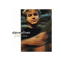 Steve Oliver - First View album
