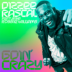 Dizzee Rascal - Goin&#039; crazy альбом