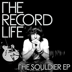 The Record Life - The Souldier EP album