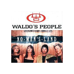 Waldo&#039;s People - No - Man&#039;s - Land альбом