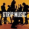 Strip Music - Strip Music album