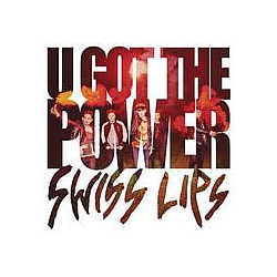 Swiss Lips - U Got the Power album
