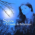 Sylvia - A Cradle in Bethlehem альбом