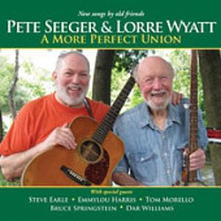 Pete Seeger &amp; Lorre Wyatt - A More Perfect Union альбом