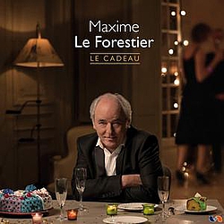 Maxime Le Forestier - Le cadeau альбом