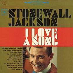 Stonewall Jackson - I Love a Song альбом