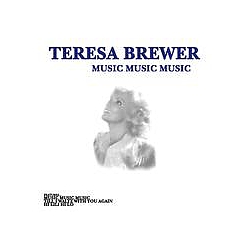 Teresa Brewer - Music Music Music album