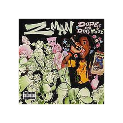 Z-Man - Dope or Dog Food album