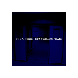 The Antlers - New York Hospitals альбом