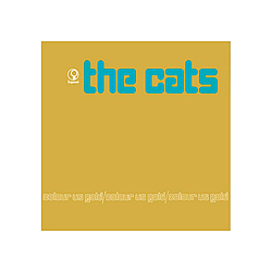 The Cats - Colour Us Gold альбом