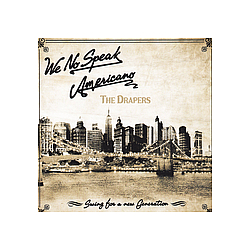 The Drapers - We No Speak americano альбом