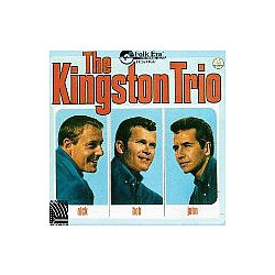 The Kingston Trio - The Kingston Trio (Nick-Bob-John) альбом