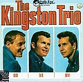 The Kingston Trio - The Kingston Trio (Nick-Bob-John) album