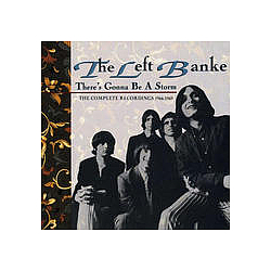The Left Banke - There&#039;s Gonna Be a Storm: The Complete Recordings 1966-1969 альбом
