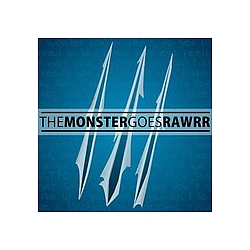 The Monster Goes Rawrr - The Monster Goes Rawrr album
