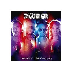 The Pusher - The Art of Hit Music album