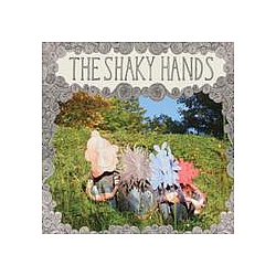 The Shaky Hands - The Shaky Hands album
