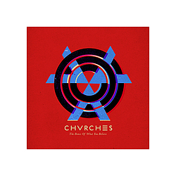 CHVRCHES - The Bones of What You Believe album