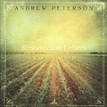 Andrew Peterson - Resurrection Letters, Vol. II (MIXES) album