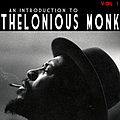 Thelonious Monk - An Introduction To Thelonious Monk Vol 1 альбом