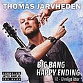 Thomas Järvheden - Big Bang Happy Ending album