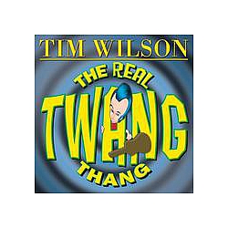 Tim Wilson - The Real Twang Thang album