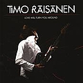 Timo Räisänen - Love Will Turn You Around album