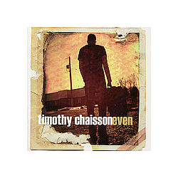 Timothy Chaisson - Even альбом